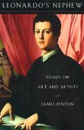Leonardo's Nephew: Essays in the History of Art and Artists cover