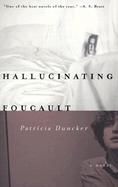Hallucinating Foucault cover