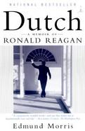 Dutch A Memoir of Ronald Reagan cover
