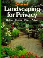 Landscaping for Privacy cover