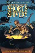 A Terrifying Taste of Short & Shivery: Thirty Creepy Tales cover