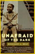 Unafraid of the Dark A Memoir cover