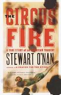 The Circus Fire A True Story of an American Tragedy cover