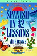 Spanish in 32 Lessons cover