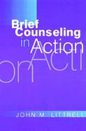 Brief Counseling in Action cover