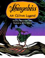 Shingebiss An Ojibwe Legend cover