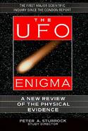 The Ufo Enigma A New Review of the Physical Evidence cover