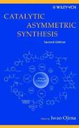 Catalytic Asymmetric Synthesis cover