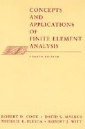 Concepts and Applications of Finite Element Analysis cover