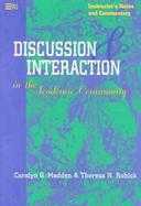 Discussion and Interaction in the Academic Community Instructor's Notes and Commentary cover