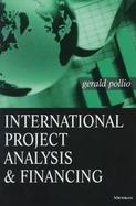International Project Analysis and Financing cover