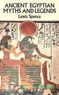 Ancient Egyptian Myths and Legends cover
