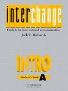 Interchange Intro: English for International Communication, Student Book a cover