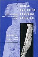 Human Evolution, Language and Mind: A Psychological and Archaeological Inquiry cover