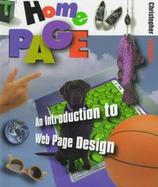 Home Page: An Introduction to Web Page Design cover