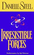 Irresistible Forces A Novel cover