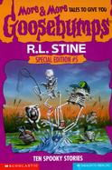 More & More Tales to Give You Goosebumps with Other cover