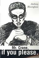 Mr. Crane, If You Please cover