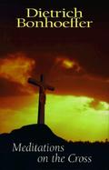 Meditations on the Cross cover
