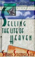 Selling the Lite of Heaven cover