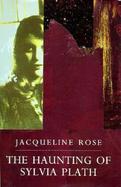 Haunting of Sylvia Plath cover