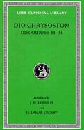 Dio Chrysostom Discourses 31-36 cover
