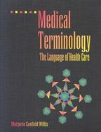 Medical Terminology The Language of Health Care cover