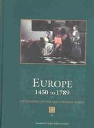 Europe 1450 to 1789 Encyclopedia of the Early Modern World / Jonathan Dewald, Editor in Chief (volume5) cover