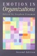 Emotion in Organizations cover