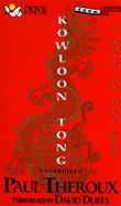 Kowloon Tong: The Last Days of Hong Kong cover