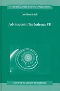 Advances in Turbulence VII Proceedings of the Seventh European Turbulence Conference, Held in Saint-Jean Cap Ferrat, France, 30 June-3 July, 1898 cover