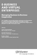 E-Business and Virtual Enterprises Managing Business-To-Business Cooperation  Ifip Tc5/Wg5.3 Second Ifip Working Conference on Infrastructures for Vir cover