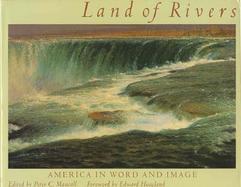 Land of Rivers America in Word and Image cover