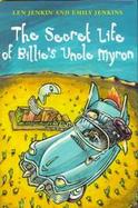 The Secret Life of Billie's Uncle Myron cover