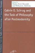 Calvin O. Schrag and the Task of Philosophy After Postmodernity cover