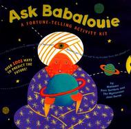 Ask Babalouie: A Fortune Telling Activity Kit with Cards and Other and Gameboard cover