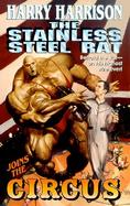 The Stainless Steel Rat Joins the Circus cover