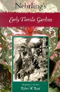 Nehrling's Early Florida Gardens cover