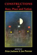 Constructions of Race, Place and Nation cover