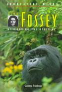 Dian Fossey: Befriending the Gorillas cover