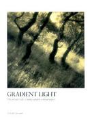 Gradient Light: The Art and Craft of Using Variable-Contrast Paper cover