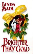 Brighter Than Gold cover
