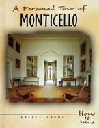 A Personal Tour of Monticello cover