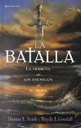 Batalla, La: The Distroy Enemies in My Soul cover