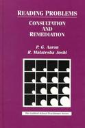 Reading Problems Consultation and Remediation cover