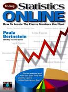 Finding Statistics Online: How to Locate the Elusive Numbers You Need cover