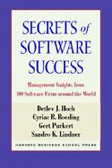 Secrets of Software Success: Management Insights from 100 Software Firms Around the World cover