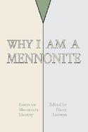 Why I Am a Mennonite cover