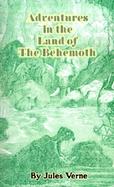 Adventures in the Land of the Behemoth cover