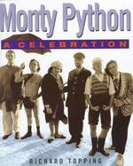 The Story of Monte Python: A Celebration cover